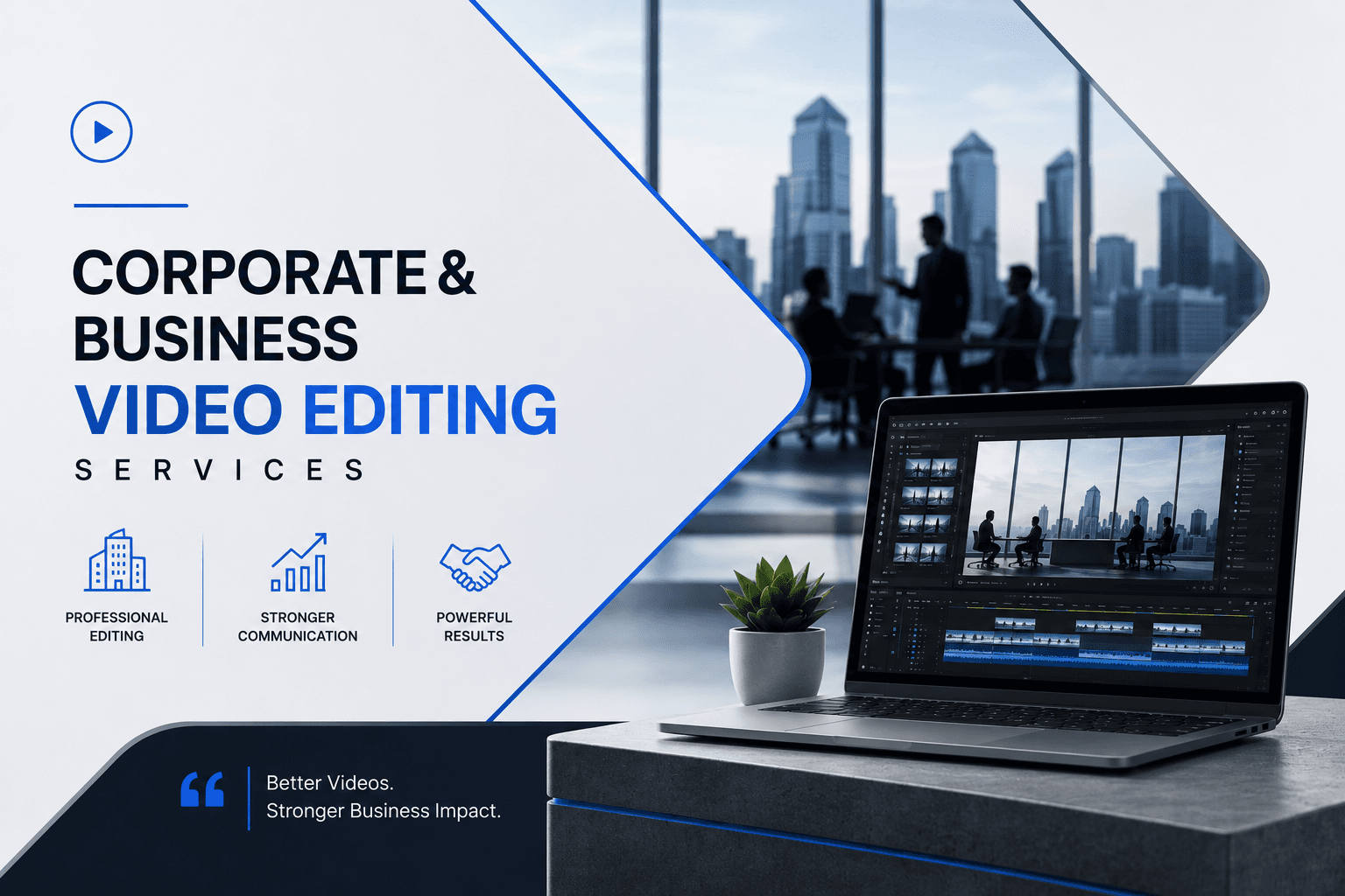 Corporate & Business Video Editing
