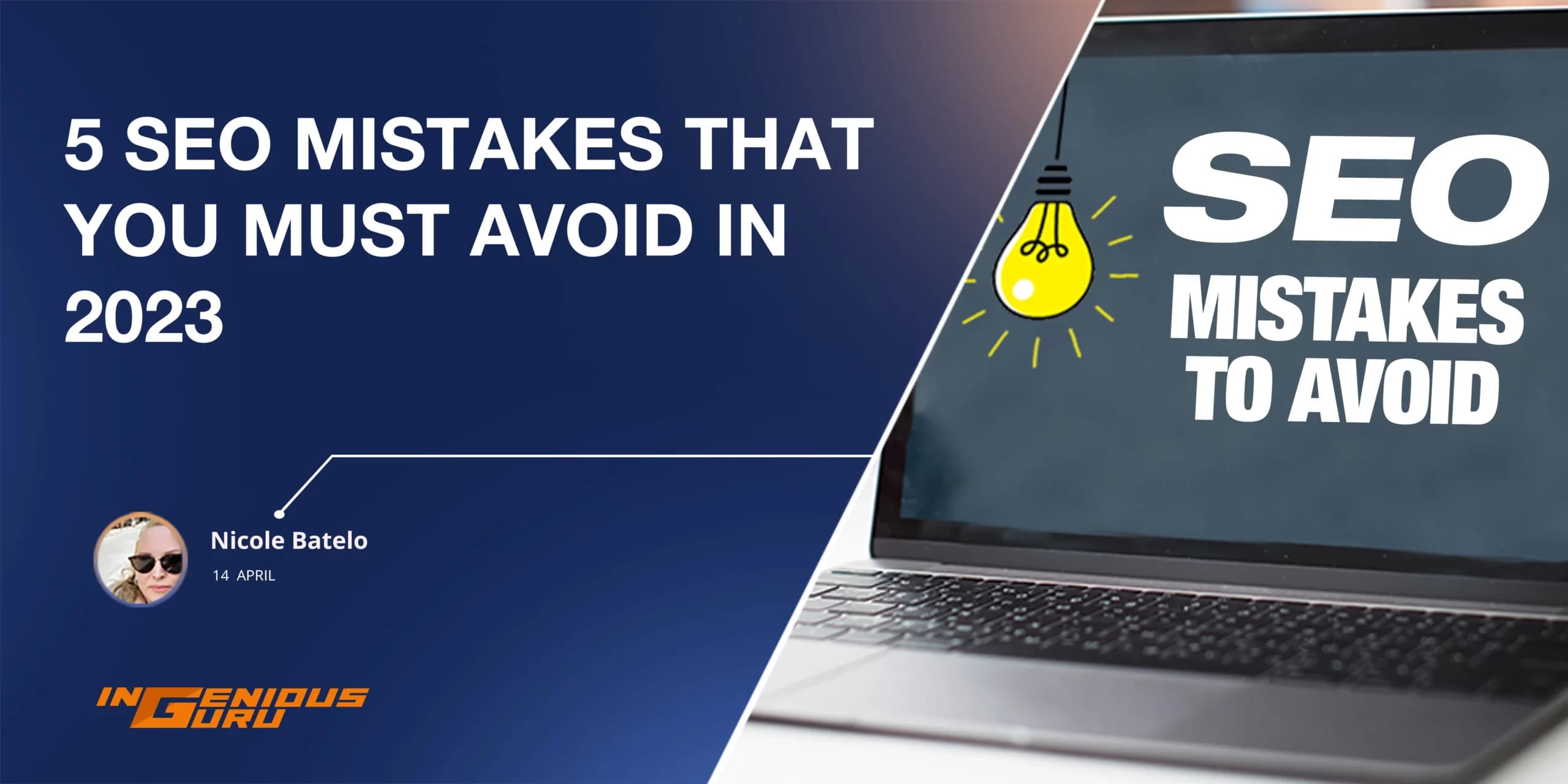 5 SEO Mistakes that You Must Avoid in 2023