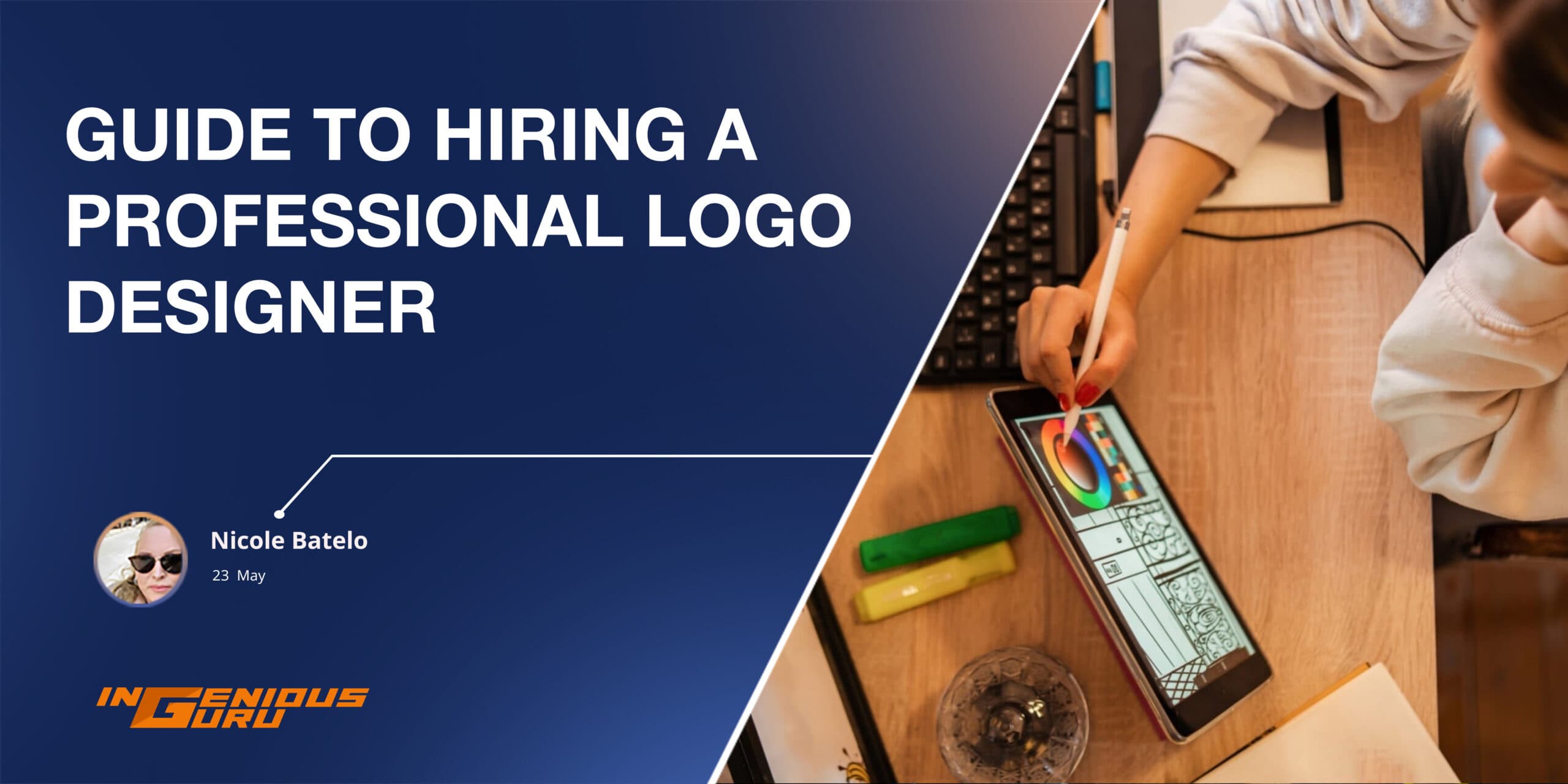 The Ultimate Guide to Hiring a Professional Logo Designer for Your Business