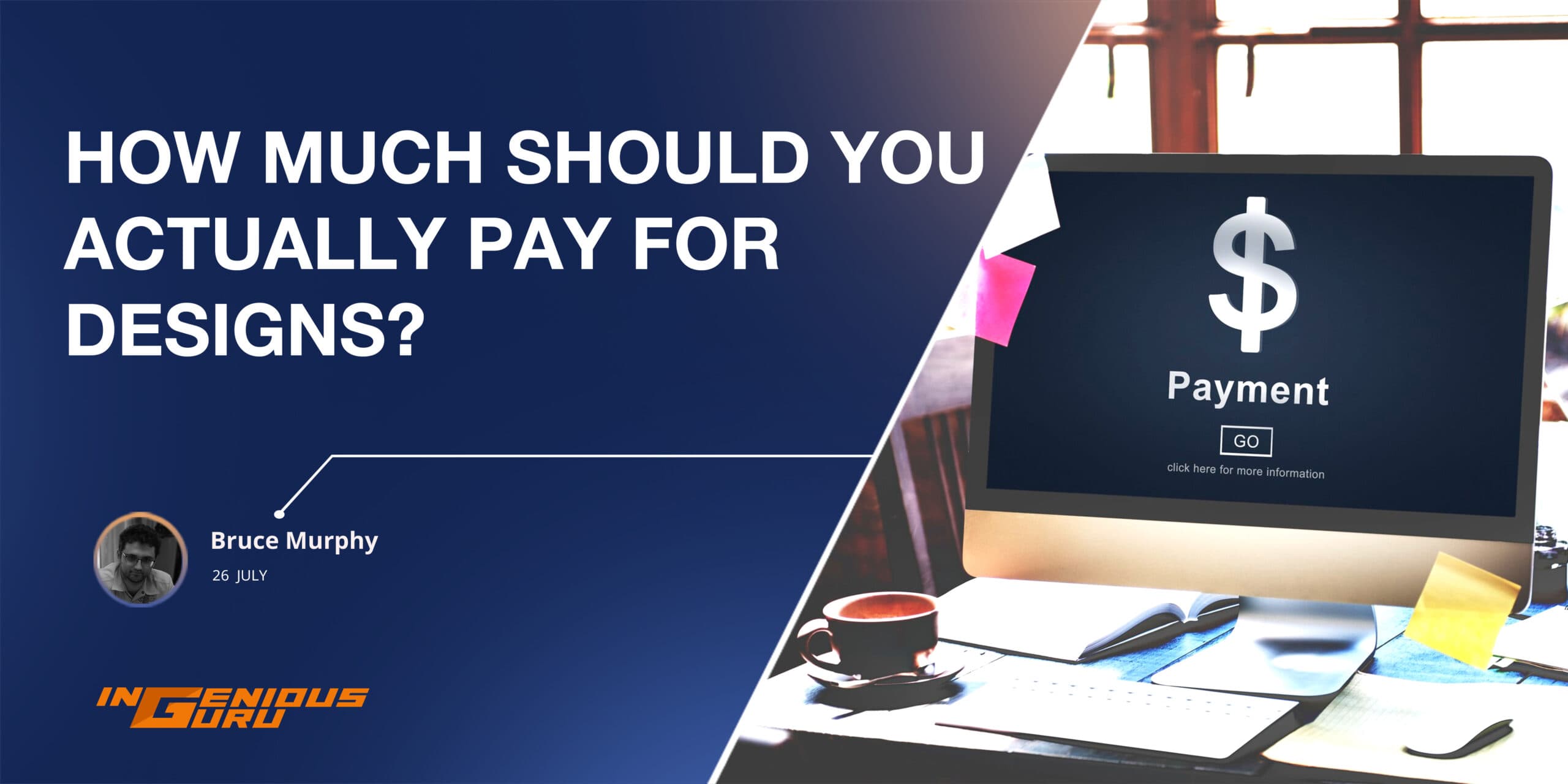 Decoding Graphic Designer Cost: How Much Should You Actually Pay for Designs?