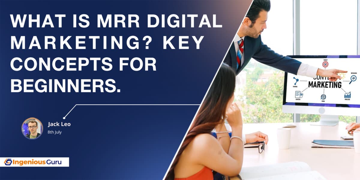 What is MRR digital marketing