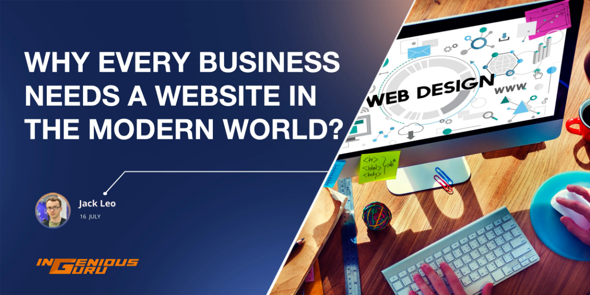 Why every Business needs a Website in the Modern World?