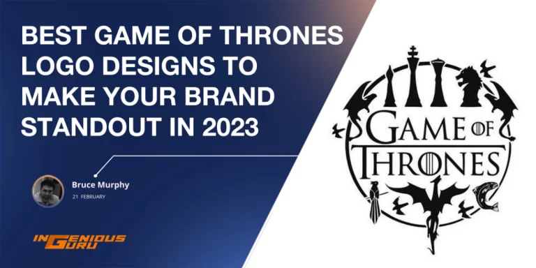 Best Game of Thrones Logo Designs to Make Your Brand Standout In 2023